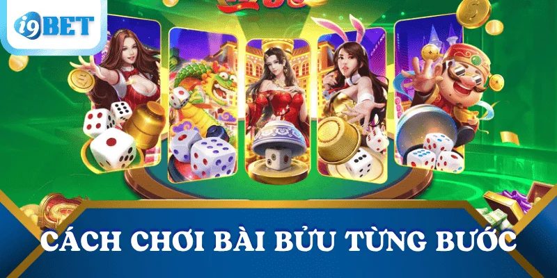 Hướng dẫn cách chơi bài bửu – Bí quyết thắng lớn tại I9BET! 3 cach-choi-bai-buu-tung-buoc