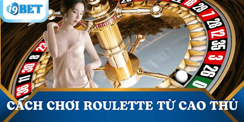 Cách chơi roulette luôn thắng: Mẹo và chiến thuật hiệu quả 5 cach-choi-roulette-luon-thang-tu-cao-thu