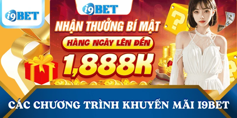 Các chương trình khuyến mãi i9bet hấp dẫn nhất hiện nay 5 loi-ich-theo-doi-cac-chuong-trinh-khuyen-mai-i9bet