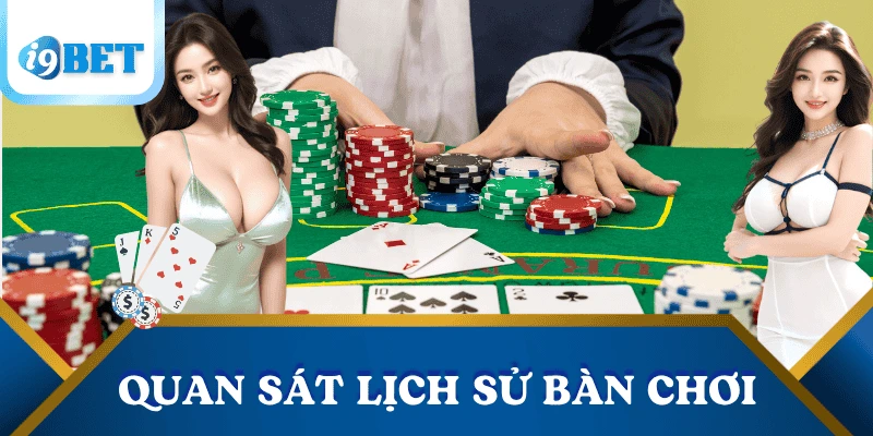 Bật mí mẹo chơi baccarat từ cao thủ: Bí quyết thắng đều mỗi ngày 2 meo-choi-baccarat-quan-sat-ban-choi