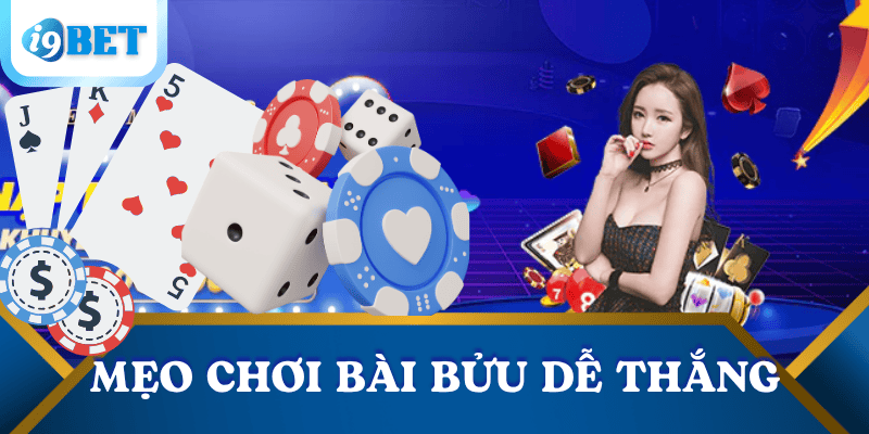 Hướng dẫn cách chơi bài bửu – Bí quyết thắng lớn tại I9BET! 4 meo-choi-bai-buu-de-thang