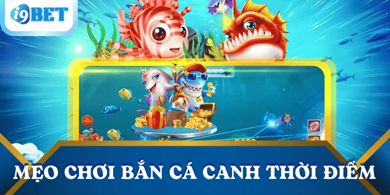 Chúa tể đại dương – Game săn cá rồng cực đỉnh tại i9bet 5 meo-choi-chua-te-dai-duong