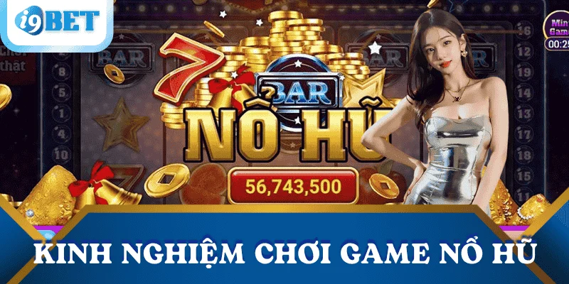 Game nổ hũ uy tín tại I9BET – Lựa chọn giải trí & Kiếm thưởng an toàn 4 meo-choi-game-no-hu-uy-tin