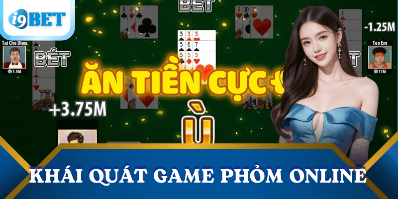 Đánh phỏm online: Luật chơi, cách đánh và mẹo giúp bạn luôn thắng 2 tong-quan-danh-phom-online