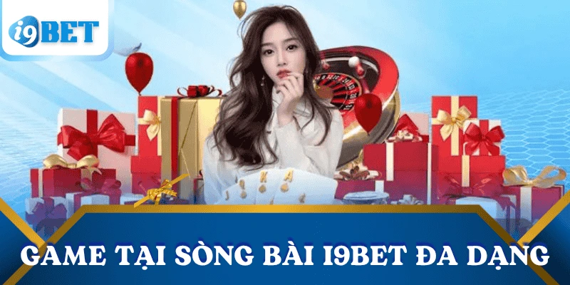 tro-choi-song-bai-i9bet